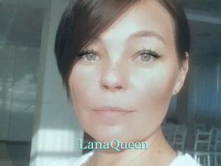 LanaQueen