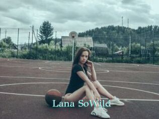 Lana_SoWild