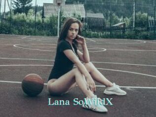 Lana_SoWildX