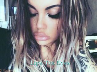Lips_Tits_Eyes