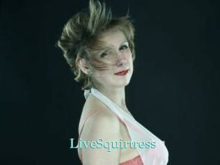 LiveSquirtress