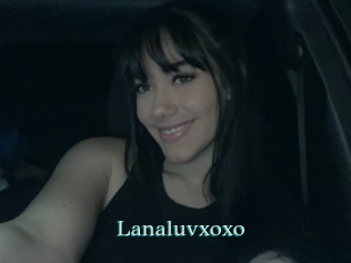 Lanaluvxoxo