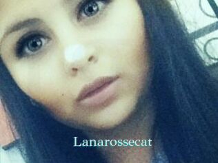 Lanarossecat
