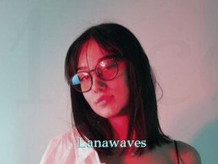 Lanawaves