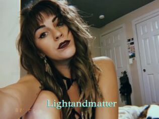 Lightandmatter