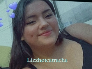 Lizzhotcatracha