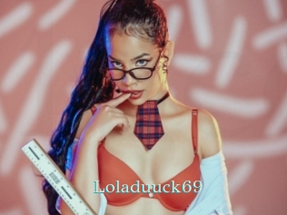 Loladuuck69
