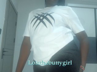 Lolathebuttygirl