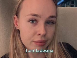 Loniladesma