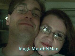 MagicMouthNMan