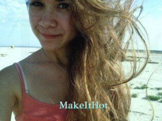 Make_It_Hot