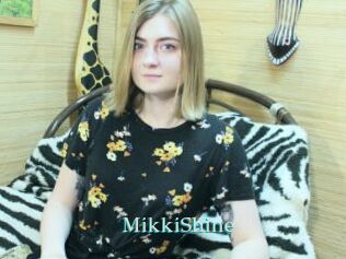 MikkiShine