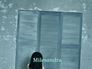 Milesandra