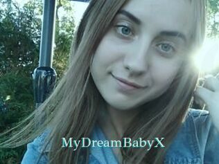 MyDreamBabyX