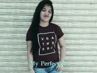 My_PerfectYou