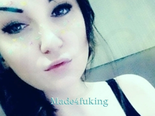 Made4fuking