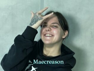 Maecreason
