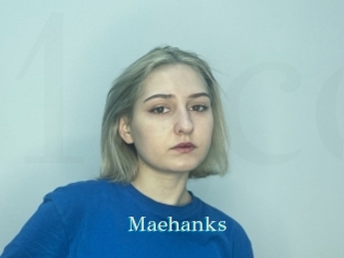 Maehanks
