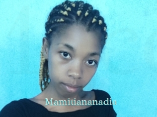 Mamitiananadia
