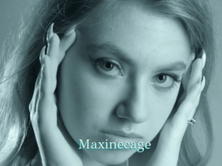 Maxinecage