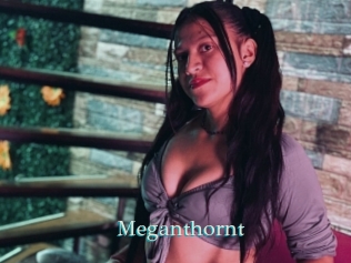 Meganthornt
