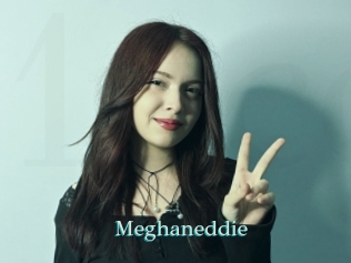 Meghaneddie