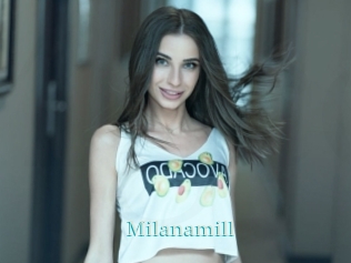 Milanamill