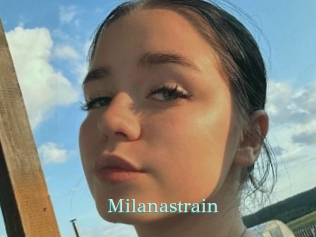Milanastrain