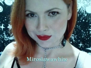 Miroslawawhite