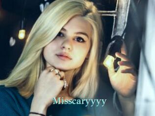 Misscaryyyy