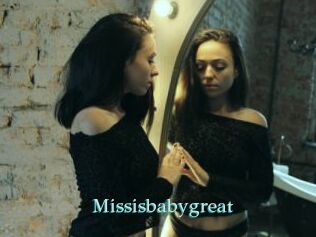 Missisbabygreat
