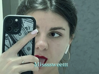 Missssweettt