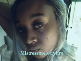 Mistressmelodyfire