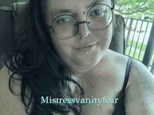 Mistressvanityfear