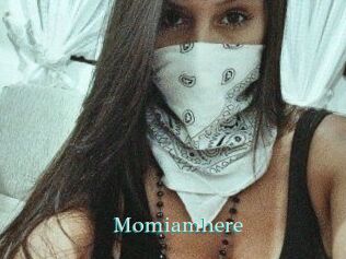 Momiamhere