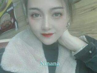 Ninana