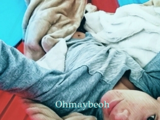 Ohmaybeoh