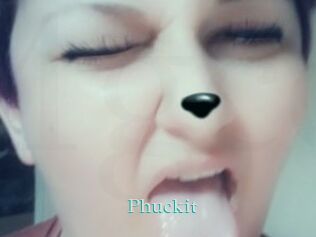 Phuckit