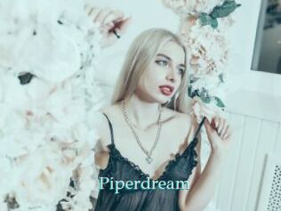 Piperdream