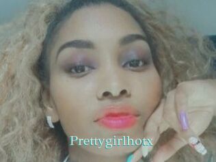 Prettygirlhotx