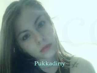 Pukkadirty