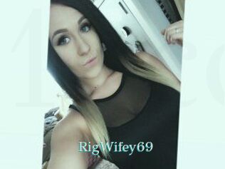 RigWifey69