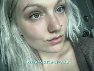 RoseMarie4two0