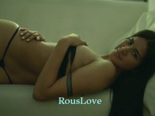 RousLove