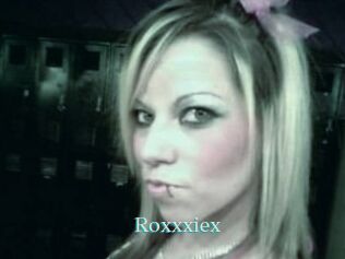 Roxxxiex