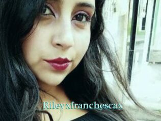 Rileyxfranchescax