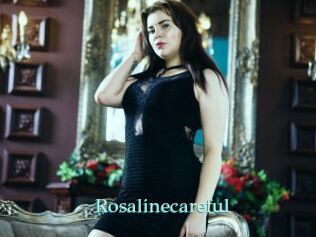 Rosalinecareful