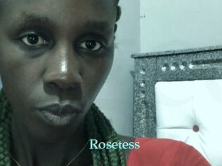 Rosetess
