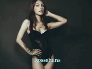 Rossehans
