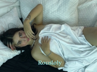 Rousloly